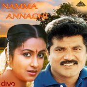 Namma Annachi (Original Motion Picture Soundtrack) cover image