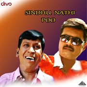 Sindhu Nathi Poo (Original Motion Picture Soundtrack) cover image