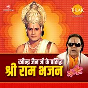 Ravindra Jain Ji Ke Prasidh Sri Ram Bhajan cover image