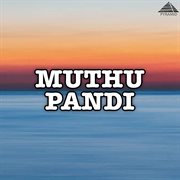 Muthupandi (Original Motion Picture Soundtrack) cover image