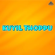 Kuyil Thoppu (Original Motion Picture Soundtrack) cover image