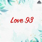 Love 93 (Original Motion Picture Soundtrack) cover image