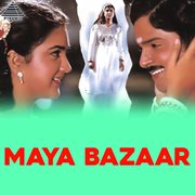 Maya Bazaar (Original Motion Picture Soundtrack) cover image