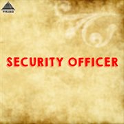 Security Officer (Original Motion Picture Soundtrack) cover image