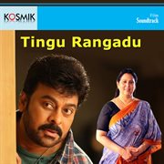 Tingu Rangadu (Original Motion Picture Soundtrack) cover image