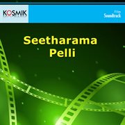 Seetharama Pelli (Original Motion Picture Soundtrack) cover image
