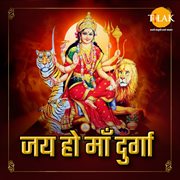 Jai Ho Maa Durga cover image