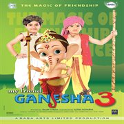 My Friend Ganesha_3 (Original Motion Picture Soundtrack) cover image