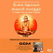 Pesum Deivam Swami Samarth cover image