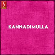 Kannadimulla (Original Motion Picture Soundtrack) cover image