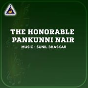 The Honorable Pankunni Nair (Original Motion Picture Soundtrack) cover image