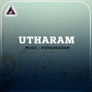 Utharam (Original Motion Picture Soundtrack) cover image