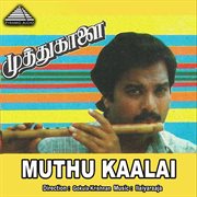 Muthu Kaalai (Original Motion Picture Soundtrack) cover image