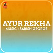 Ayur rekha : original motion picture soundtrack cover image