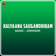 Kalyaana Saugandhikam (Original Motion Picture Soundtrack) cover image