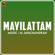 Mayilattam (Original Motion Picture Soundtrack) cover image