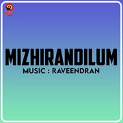 Mizhirandilum (Original Motion Picture Soundtrack) cover image