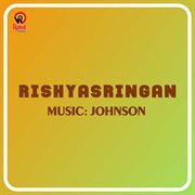 Rishyasringan (Original Motion Picture Soundtrack) cover image