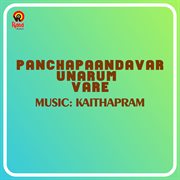 Panchapaandavar Unarum Vare (Original Motion Picture Soundtrack) cover image
