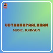 Udyaanapaalakan (Original Motion Picture Soundtrack) cover image