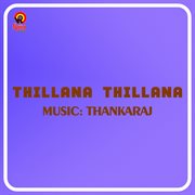 Thillana Thillana (Original Motion Picture Soundtrack) cover image