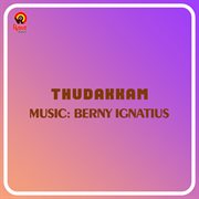 Thudakkam (Original Motion Picture Soundtrack) cover image