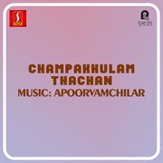 Champakkulam Thachan (Original Motion Picture Soundtrack) cover image