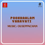 Pookkaalam Varavayi (Original Motion Picture Soundtrack) cover image
