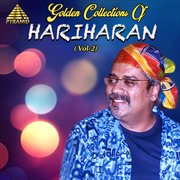 Golden Collection Of Hariharan, Vol. 2 cover image