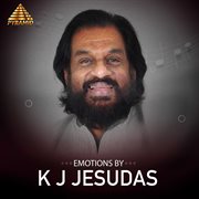 Emotions By K J Jesudas (Original Motion Picture Soundtrack) cover image