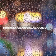 Namma Classical Vol 3 cover image