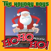 Ho ho freakin' ho! cover image