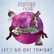 Let's go out tonight - ultimix single cover image