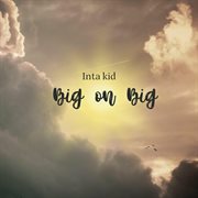 Big On Big cover image