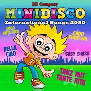 Mini disco international songs 2020 cover image