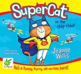 Supercat vs The Chip Thief cover image