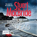 The missing and the dead cover image