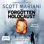 The forgotten holocaust cover image