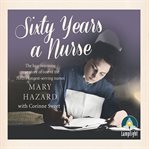 60 years a nurse cover image