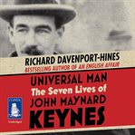 Universal man: the seven lives of john maynard keynes cover image