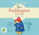 Paddington on top and other stories cover image