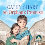 An Orphan's Promise : Button Street Orphans Series, Book 6 cover image