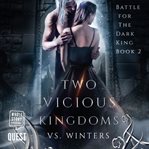 Two vicious kingdoms cover image