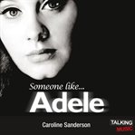 Someone like-- Adele cover image