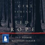 The girl behind the red rope cover image