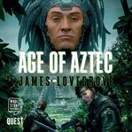 Age of Aztec cover image