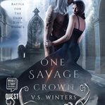 One savage crown cover image