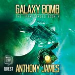 Galaxy bomb cover image