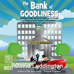 The bank of goodliness cover image