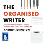 The organised writer cover image